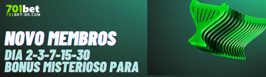 Novo Membro: Bônus Misterioso nos Dias Certos banner
